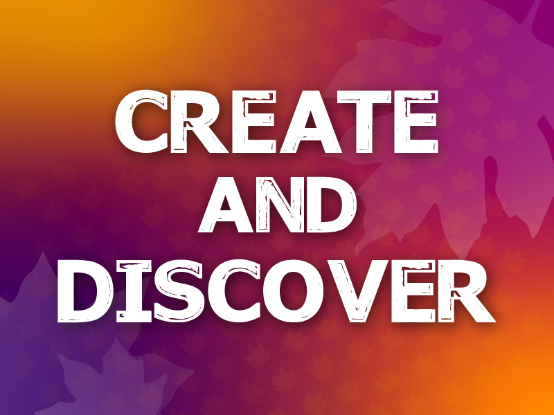 Create and Discover
