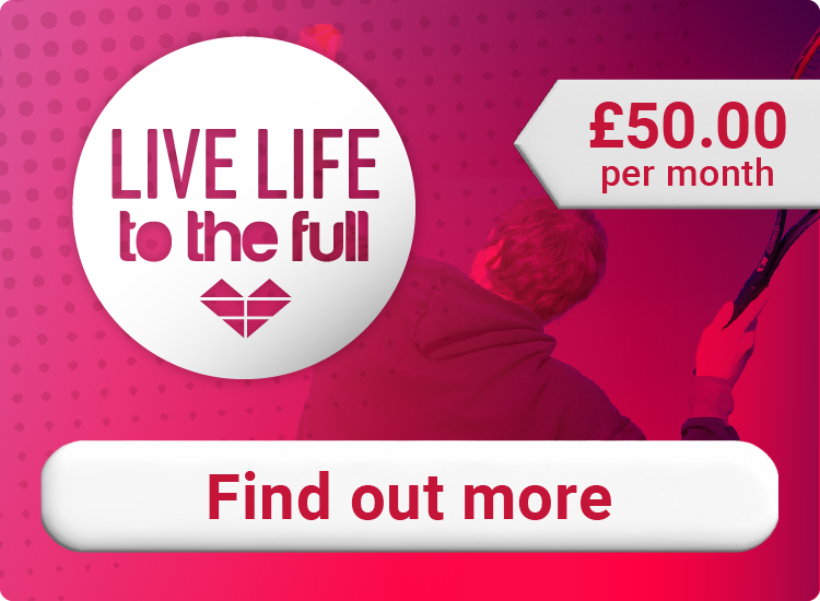 Click here to find out more about Life Life to the Full memberships